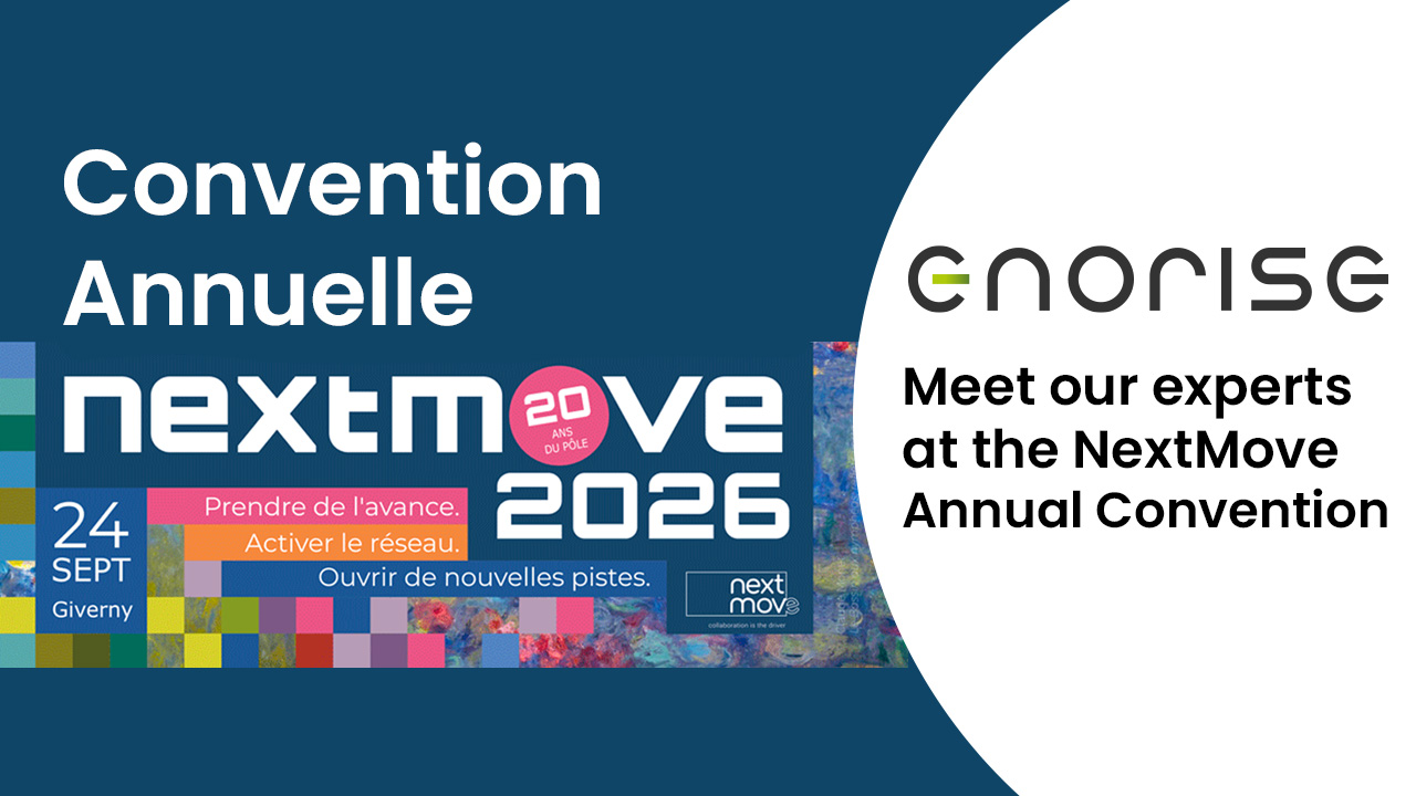 ENORISE participating in the NextMove Annual Convention 2026 in Giverny, a leading event for the automotive and mobility ecosystem.